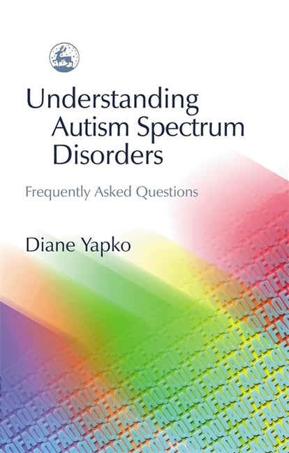 Understanding Autism Spectrum Diso