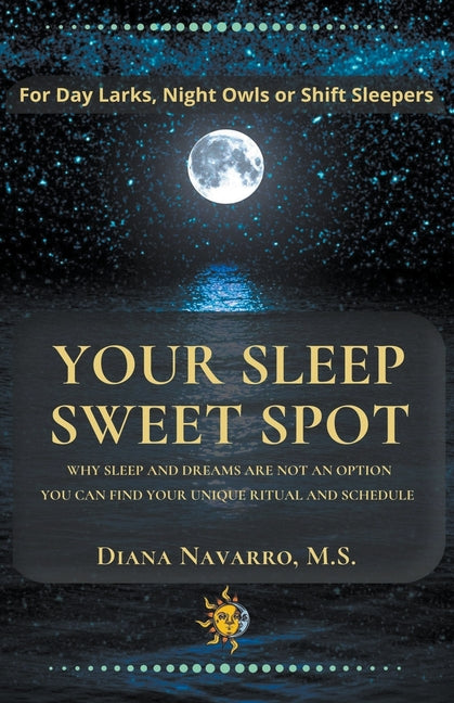 Your Sleep Sweet Spot