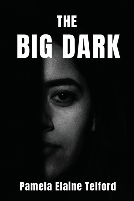 The Big Dark: A Memoir of Survival, Silence, and Finally, a Voice