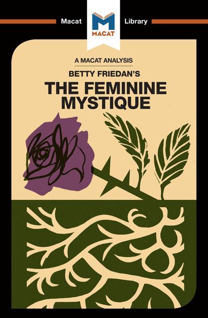 An Analysis of Betty Friedan's the Feminine Mystique