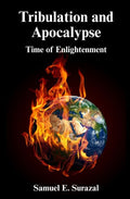 Tribulation and Apocalypse: Time of Enlightenment