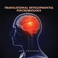 Translational Developmental Psychobiology