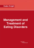 Management and Treatment of Eating Disorders