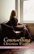 Counselling Christian Women on How to Deal With Domestic Violence (General)