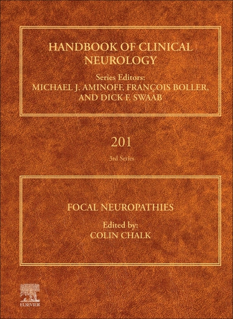 Focal Neuropathies: Volume 201