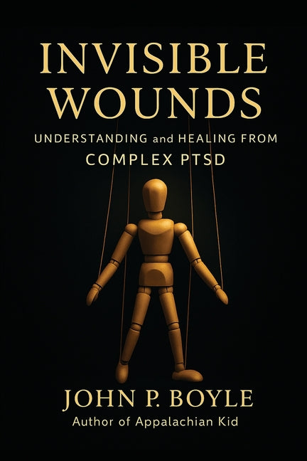 Invisible Wounds: Understanding and Healing from Complex PTSD