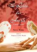 The Rules for Hearts: A Family Drama