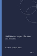 Neoliberalism, Higher Education and Research