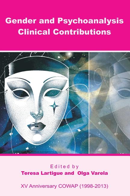 Gender and Psychoanalysis. Clinical Contributions