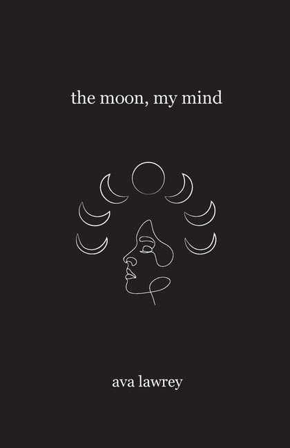 The Moon, My Mind
