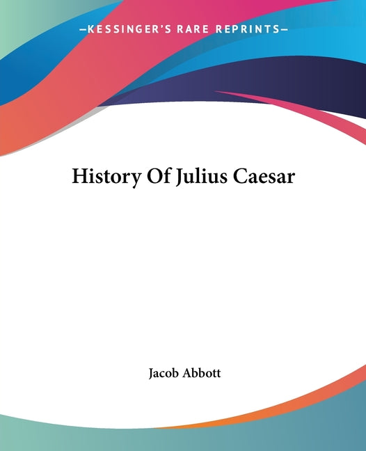 History Of Julius Caesar