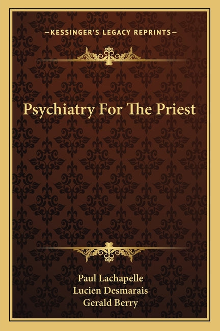Psychiatry For The Priest