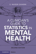 A Clinician's Guide to Statistics in Mental Health (Revised)