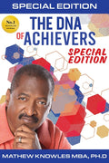 The DNA of Achievers: 10 Traits of Highly Successful Professionals (Special)