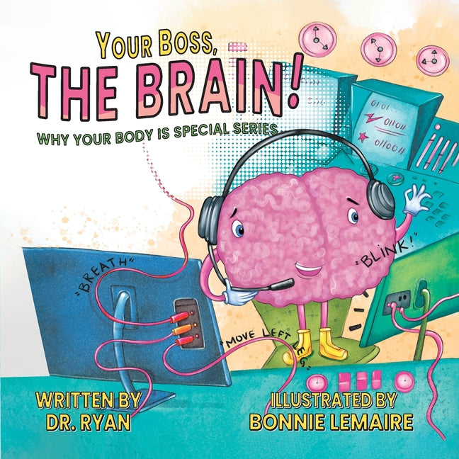 Your Boss, the Brain!