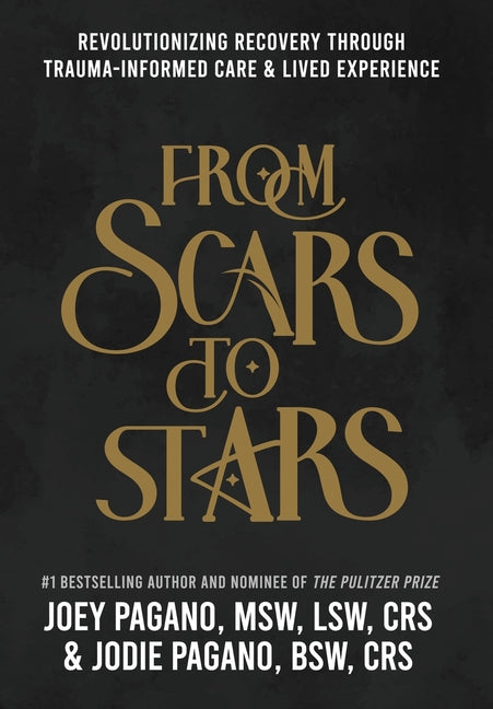 From Scars to Stars: Revolutionizing Recovery Through Trauma-Informed Care & Lived Experience