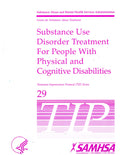 Substance Use Disorder Treatment for People with Physical and Cognitive Disabilities (Revised)