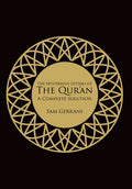 The Mysterious Letters of the Qur'an: A Complete Solution