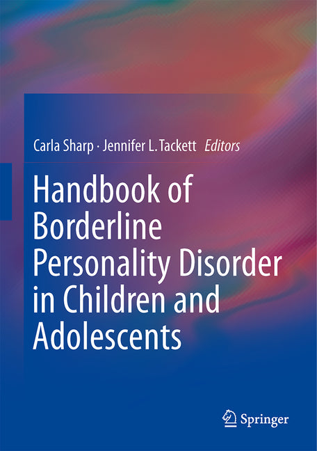 Handbook of Borderline Personality Disorder in Children and Adolescents (2014)