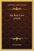 My Rest Cure (1919)