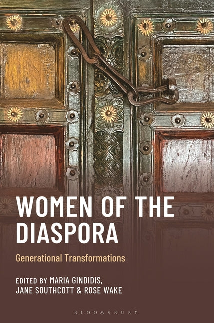 Women of the Diaspora: Generational Transformations