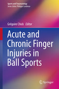 Acute and Chronic Finger Injuries in Ball Sports (2013)