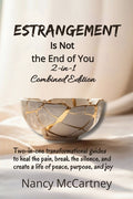 Estrangement Is Not the End of You: 2-in-1 Combined Edition