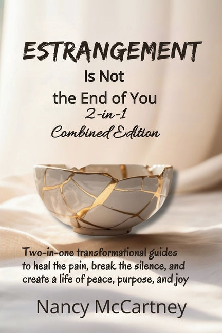 Estrangement Is Not the End of You: 2-in-1 Combined Edition