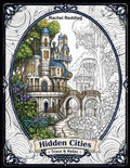 Hidden Cities Trace & Relax: Whimsical Tracing Book for Adults and Teens. Fun Tracing Book For Drawing and Coloring to Help Relieve Stress & Anxiety