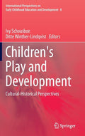 Children's Play and Development: Cultural-Historical Perspectives (2013)