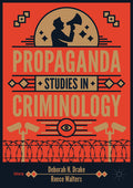 Propaganda Studies in Criminology