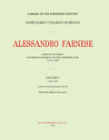 Alessandro Farnese: Prince of Parma: Governor-General of the Netherlands (1545-1592)Volume V: (1585-1592)