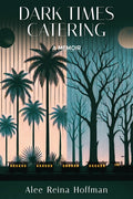 Dark Times Catering
