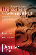 Rejection to Restoration