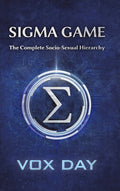 Sigma Game: The Complete Socio-Sexual Hierarchy