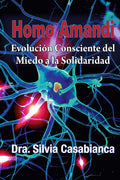 Homo Amandi: Evolución Consciente del Miedo a la Solidaridad