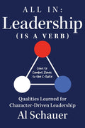 All in: Leadership (Is a Verb)