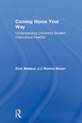 Coming Home Your Way: Understanding University Student Intercultural Reentry