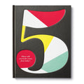 5: Where Will You Be Five Years from Today? (Revised)