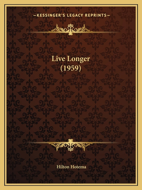 Live Longer (1959)