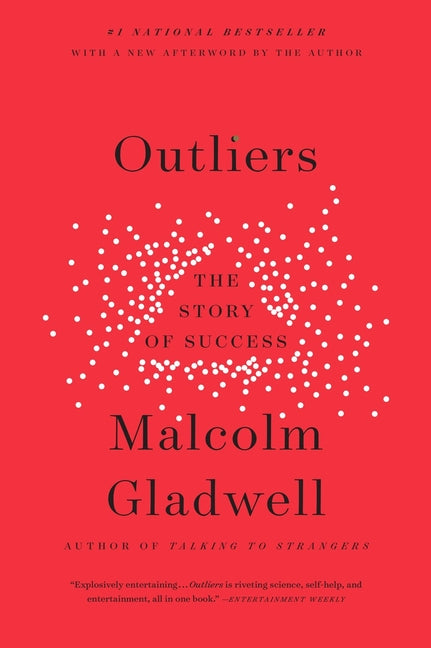 Outliers: The Story of Success (Bound for Schools & Libraries)