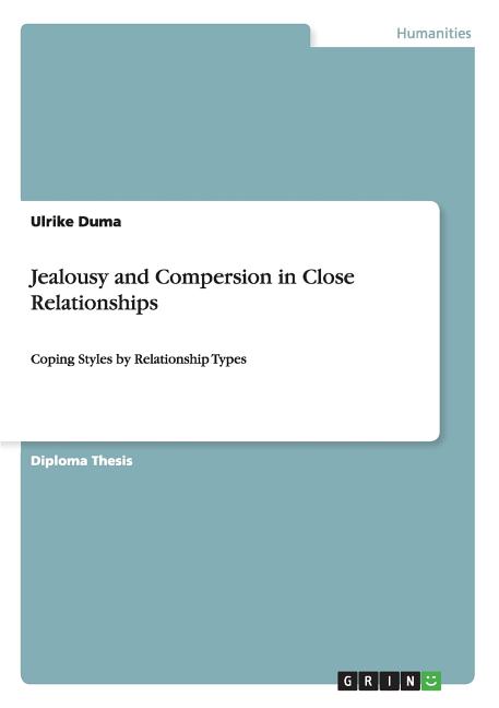 Jealousy and Compersion in Close Relationships: Coping Styles by Relationship Types