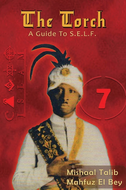 The Torch: A Guide to S.E.L.F. (Full Color)