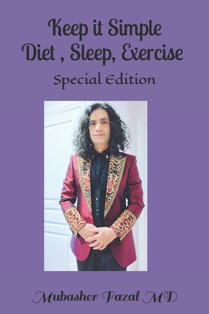 Keep it Simple Diet, Sleep, Exercise