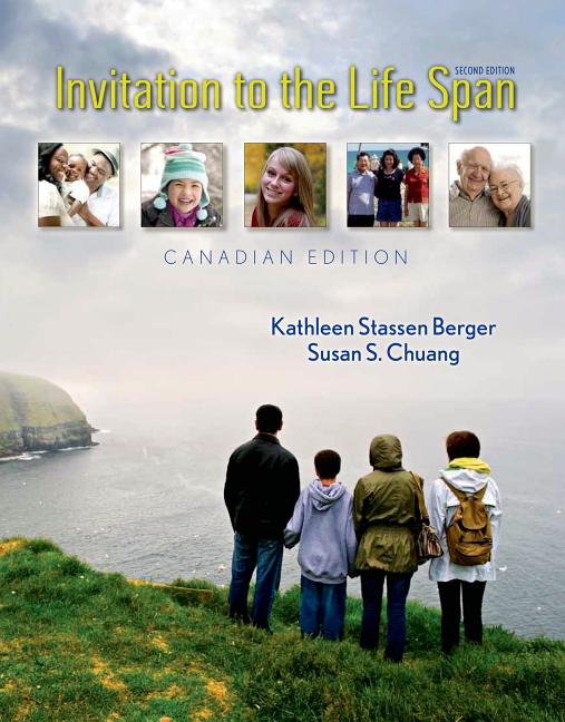 Invitation to the Life Span Canadian Edition (Canadian)
