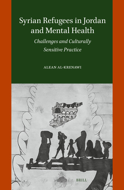 Syrian Refugees in Jordan and Mental Health: Challenges and Culturally Sensitive Practice
