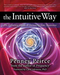 The Intuitive Way: The Definitive Guide to Increasing Your Awareness (Expanded)