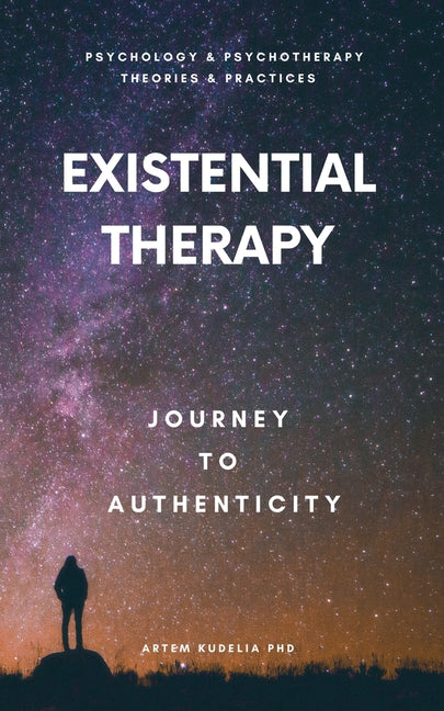 Existential Therapy: Journey to Authenticity