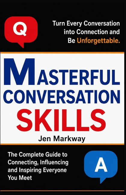 Masterful Communication Skills