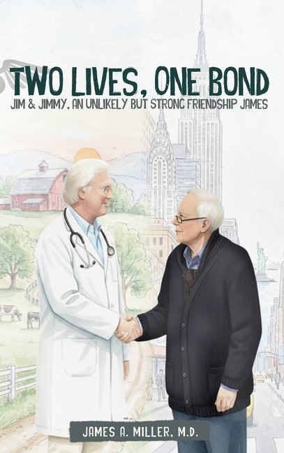 Two Lives, One Bond: Jim & Jimmy, an Unlikely but Strong Friendship